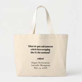 Gepersonaliseerde Grappige Pensioen Gift Grote Tote Bag