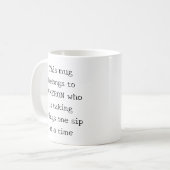 Gepersonaliseerde grappige quote relateerbaar moed koffiemok (Voorkant links)