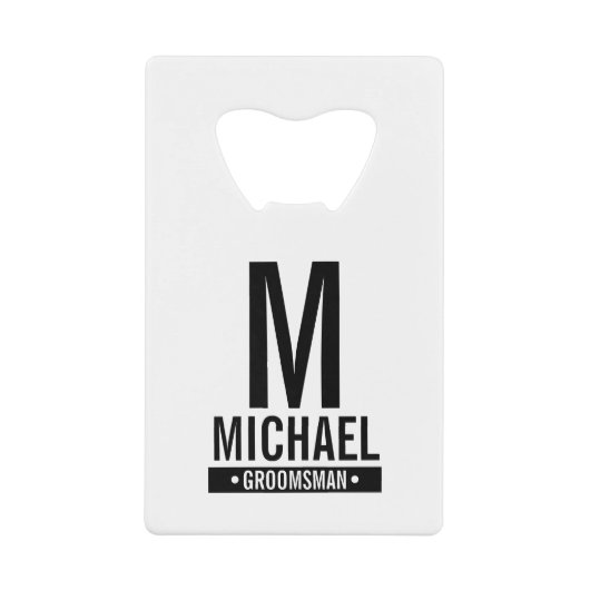 Gepersonaliseerde Groomsman's Monogram en Naam Creditkaart Flessenopener (Voorkant)