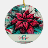 Gepersonaliseerde Grungy Poinsettia Bloemen Graffi Keramisch Ornament (Voorkant)