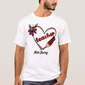 Gepersonaliseerde hartleraar Valentijnsdag T-shirt (Voorkant)
