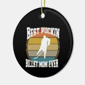 Gepersonaliseerde Hockey Beste Puckin Billet Moede Keramisch Ornament (Links)