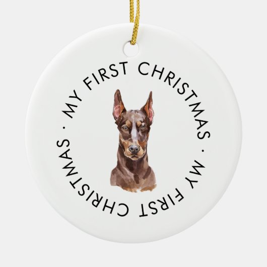 Gepersonaliseerde hondennaam Doberman Mijn eerste  Keramisch Ornament (Voorkant)