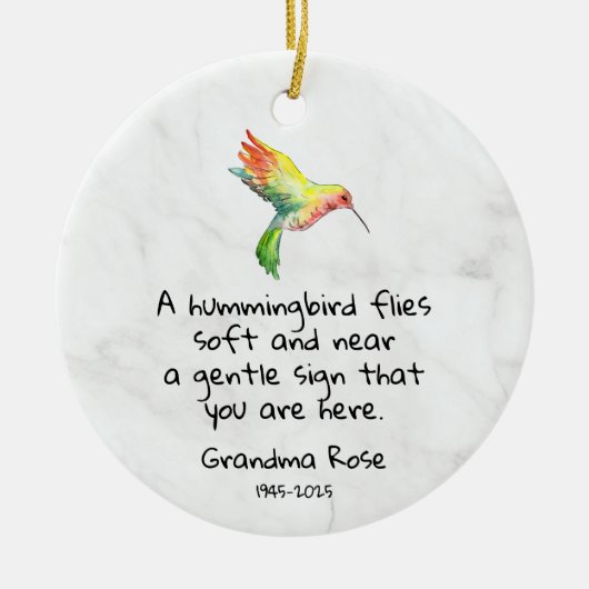 Gepersonaliseerde Hummingbird Gezegde Memorial Keramisch Ornament (Voorkant)
