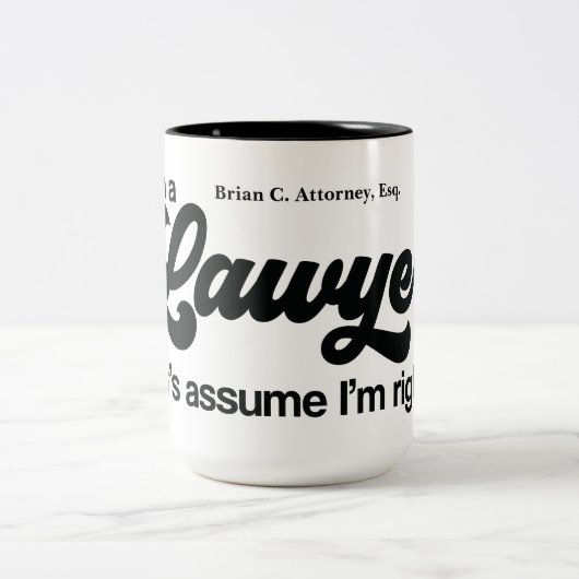 Gepersonaliseerde "Ik ben een advocaat" Gift Tweekleurige Koffiemok (Center)