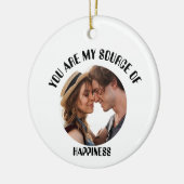 Gepersonaliseerde jij bent mijn bron van geluk Fot Keramisch Ornament (Links)