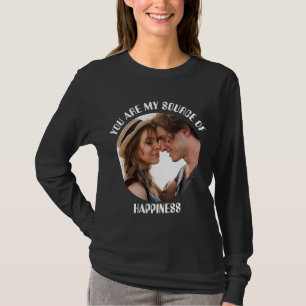 Gepersonaliseerde jij bent mijn bron van geluk Fot T-shirt