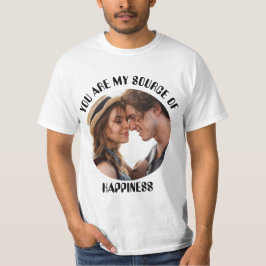 Gepersonaliseerde jij bent mijn bron van geluk Fot T-shirt