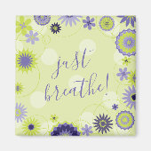 Gepersonaliseerde Just Breathe Spring Floral Magneet (Voorkant)