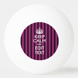 Gepersonaliseerde Keep Calm Jouw Tekst op Fuchsia Pingpongbal