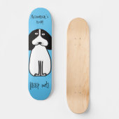 Gepersonaliseerde "Keep Out" Dog Room Sign Persoonlijk Skateboard (Voorkant)