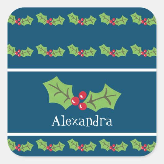 Gepersonaliseerde kerst Holly & Berries Vierkante Sticker (Voorkant)