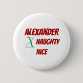 Gepersonaliseerde kerst in Naughty of Nice Ronde Button 5,7 Cm (Voorkant)