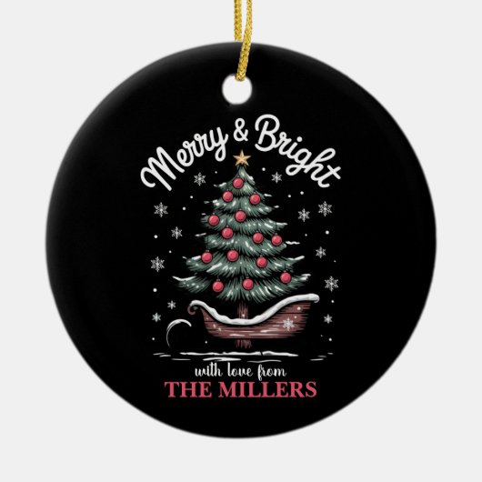Gepersonaliseerde Kerst Sleigh Tree Merry & Bright Keramisch Ornament (Voorkant)