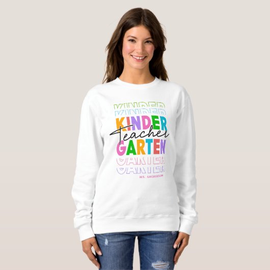 Gepersonaliseerde Kindergarten Leraar Sweatshirt (Voorkant volledig)