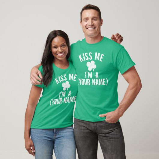 Gepersonaliseerde Kiss Me Ik ben een... st Patrick T-shirt (Unisex)
