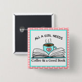 Gepersonaliseerde koffie en een goed boek vierkante button 5,1 cm (Voorkant /achterkant)