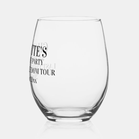 Gepersonaliseerde Last Taste of Freedom Bacheloret Wijnglas Zonder Voet (Links)