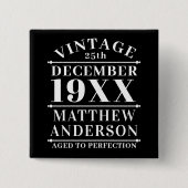Gepersonaliseerde  leeftijd tot perfecte vierkante button 5,1 cm (Voorkant)