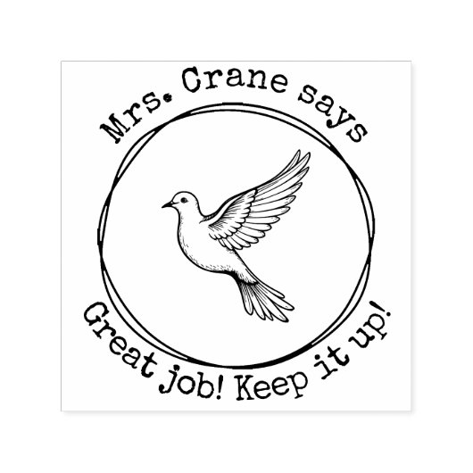 Gepersonaliseerde leraar Dove Great Work Classroom Zelfinktende Stempel (Design)