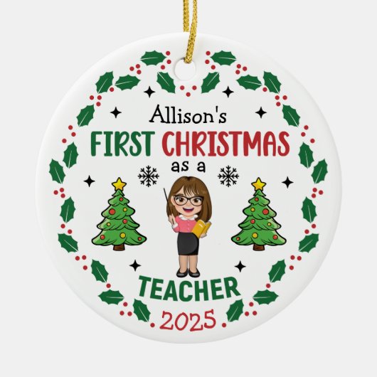 Gepersonaliseerde leraar eerste kerstboom ronde keramisch ornament (Voorkant)