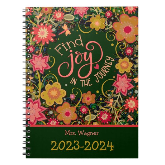 Gepersonaliseerde Leraar Joy in Journey  Bloemen Notitieboek (Voorkant)