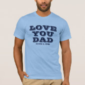 Gepersonaliseerde liefde je vader Vaderdag blauw T-shirt (Voorkant)
