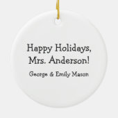 Gepersonaliseerde liefde voor mijn tweede klasseer keramisch ornament (Achterkant)