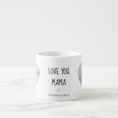 Gepersonaliseerde Love You Mama | Persoonlijk Foto Espresso Kop (Voorkant)