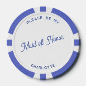 Gepersonaliseerde Maid of Honor Voorstel Poker Chips (Voorkant)