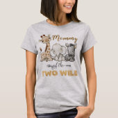 Gepersonaliseerde mam van de Folie van twee Wilde  T-shirt (Voorkant)