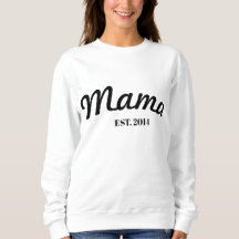 Gepersonaliseerde mama EST. (jaar) Modern Sweatshi