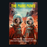 Gepersonaliseerde Mars Avontuur Science Fiction Fi Poster<br><div class="desc">Bereid je voor op een groovy interstellaire reis met ons " Sci-Fi Mars Adventure Movie Poster uit 1960". In dit tijdreizende filmische meesterwerk ben je niet alleen een kijker - je bent de ster! Dit poster is je toegangspoort tot een retro-futuristisch Marsavontuur, en je hebt de teugels van de regisseur...</div>