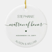Gepersonaliseerde Matron of Honor Donkergroene tek Keramisch Ornament (Achterkant)