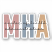 Gepersonaliseerde MHA Master of Health Administrat Sticker (Voorkant)