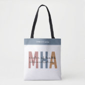 Gepersonaliseerde MHA Master of Health Administrat Tote Bag (Voorkant)