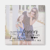 Gepersonaliseerde moeder dochter Foto Quote Magnet (Voorkant)