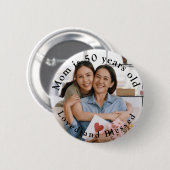 Gepersonaliseerde moeder gelukkige verjaardag geze ronde button 5,7 cm (Voorkant /achterkant)