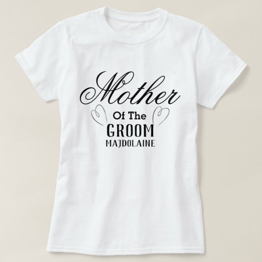 Gepersonaliseerde moeder van de Groom T-Shirt (Design voorkant)