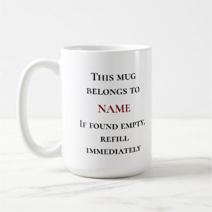 Gepersonaliseerde Mok "Deze Mok behoort toe aan [N