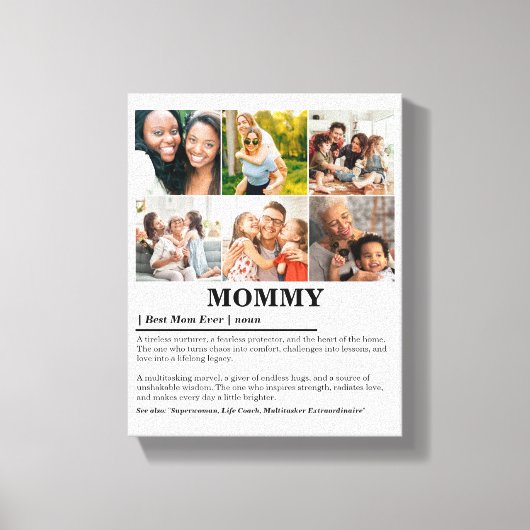 Gepersonaliseerde Mommy Definition 6 Fotocollage Canvas Afdruk (Voorkant)