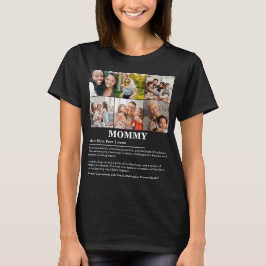 Gepersonaliseerde Mommy Definition 6 Fotocollage T-shirt (Voorkant)