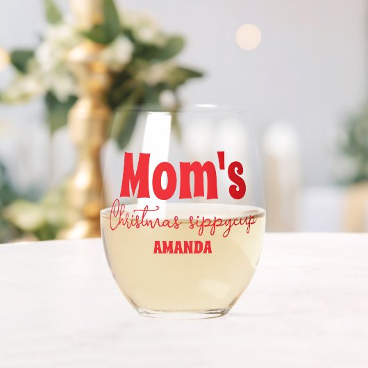 Gepersonaliseerde Mom's Christmas Sippy Cup Wijnglas Zonder Voet (Insitu (Huwelijk))