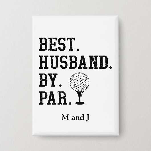 Gepersonaliseerde naam Best Husband By Par Button (Voorkant)