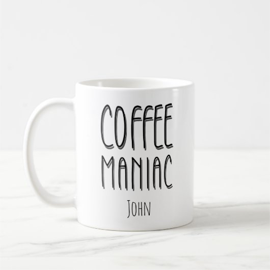 Gepersonaliseerde naam Coffee Maniac - Grappig Koffiemok (Links)