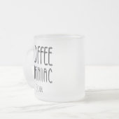 Gepersonaliseerde naam Coffee Maniac - Grappig Matglas Koffiemok (Voorkant links)