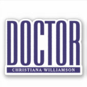 Gepersonaliseerde naam Doctor Med School Afstudere Sticker (Voorkant)