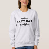 Gepersonaliseerde naam Lazy Day Sweatshirt (Voorkant)