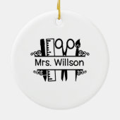 Gepersonaliseerde naam leraar schoolbenodigdheden keramisch ornament (Achterkant)