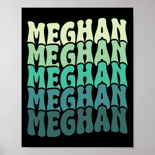 Gepersonaliseerde naam Meghan I Love Meghan Groovy Poster (Voorkant)
